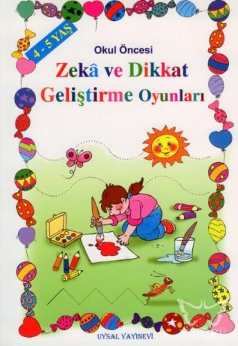 Zekâ ve Dikkat Geliştirme Oyunları (4-5 Yaş)