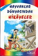 Hayvanlar Dünyasından Masallar