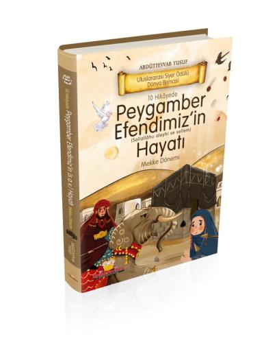 10 Hikayede Peygamber Efendimiz’in (s.a.v) Hayatı (Ciltli)